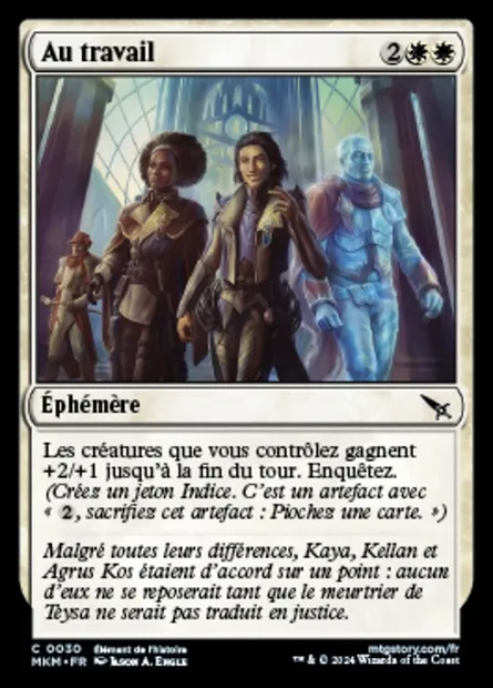 Au travail, carte Magic MKM 30 — extension Murders at Karlov Manor