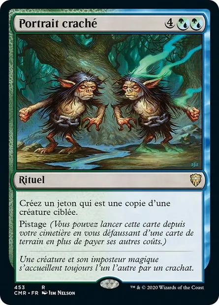 Portrait craché, carte Magic CMR 453 — extension Commander Legends