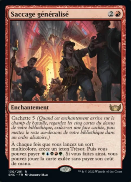 Saccage généralisé, carte Magic SNC 130 — extension Les rues de la Nouvelle-Capenna