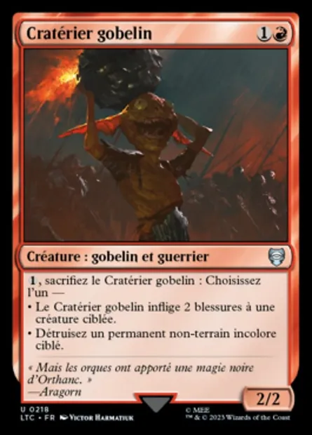 Cratérier gobelin, carte Magic LTC 218 — extension Tales of Middle-earth Commander