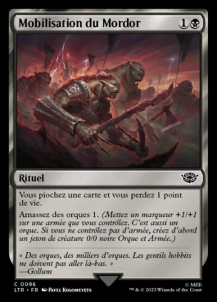 Mobilisation du Mordor, carte Magic LTR 96 — extension Le Seigneur des Anneaux : chroniques de la Terre du Milieu
