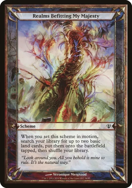 Realms Befitting My Majesty, Magic card OARC 36★ — Archenemy Schemes set