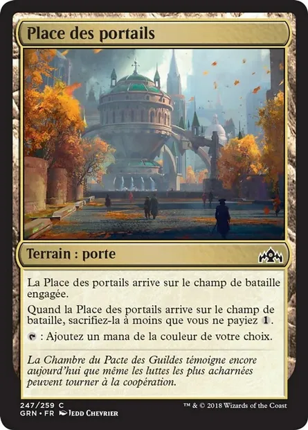 Place des portails, carte Magic GRN 247 — extension Les Guildes de Ravnica