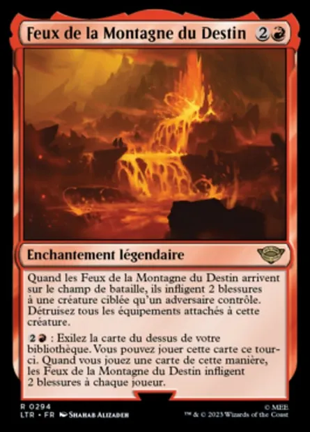 Feux de la Montagne du Destin, carte Magic LTR 294 — extension Le Seigneur des Anneaux : chroniques de la Terre du Milieu