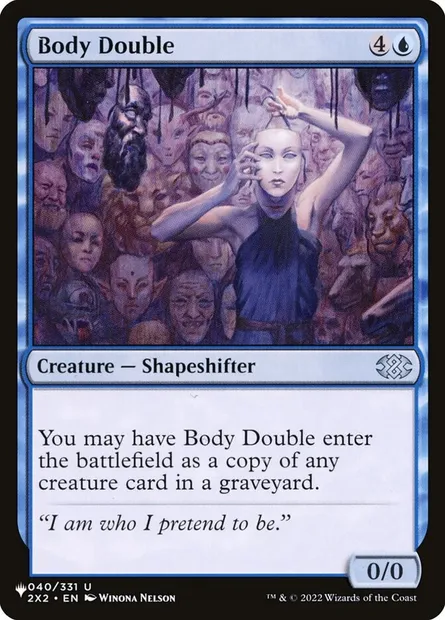 Body Double, Magic card PLST 2X2-40 — The List set
