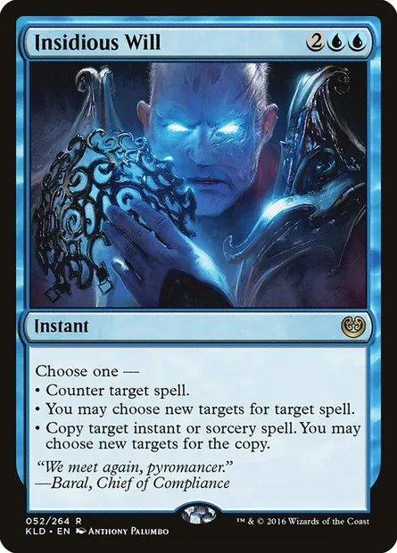Insidious Will, Magic card KLD 52 — Kaladesh set