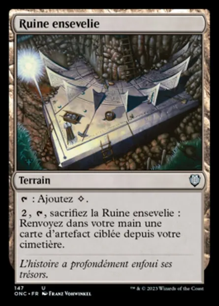 Ruine ensevelie, carte Magic ONC 147 — extension Phyrexia: All Will Be One Commander