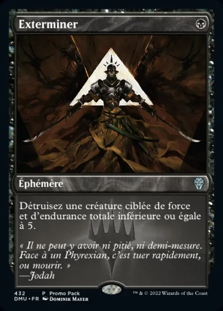 Exterminer, carte Magic DMU 432 — extension Dominaria Uni