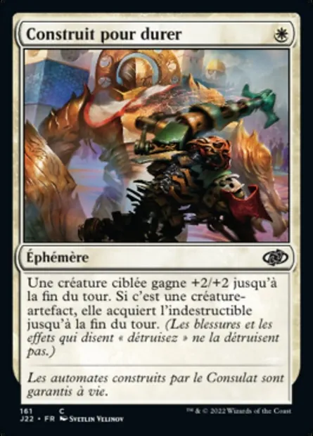 Construit pour durer, carte Magic J22 161 — extension Jumpstart 2022