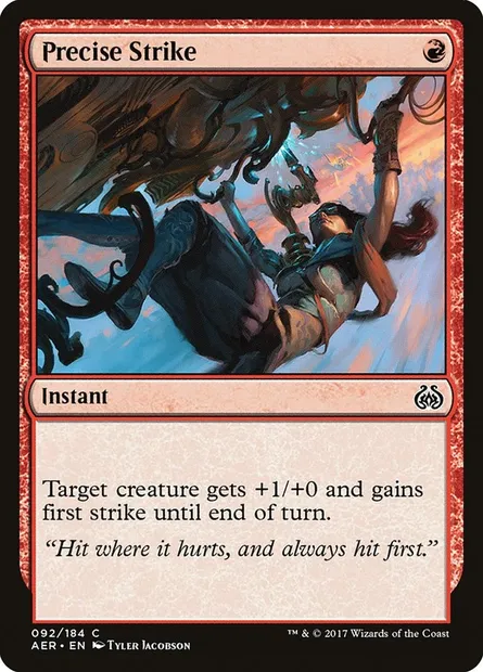 Precise Strike, Magic card AER 92 — Aether Revolt set