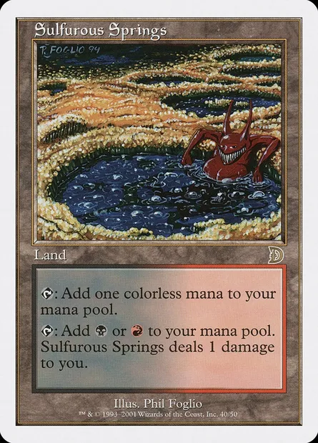 Sulfurous Springs, Magic card DKM 40 — Deckmasters set