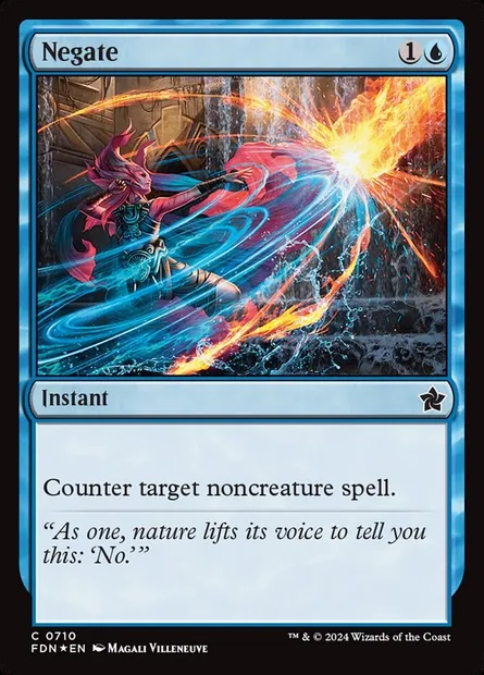 Negate, Magic card FDN 710 — Foundations set