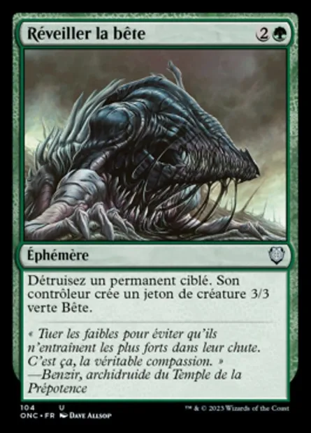 Réveiller la bête, carte Magic ONC 104 — extension Phyrexia: All Will Be One Commander