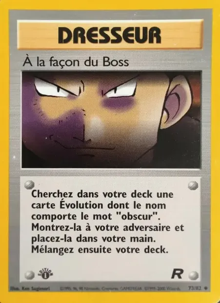 À la façon du Boss, carte Pokémon TR 73 — extension Team Rocket