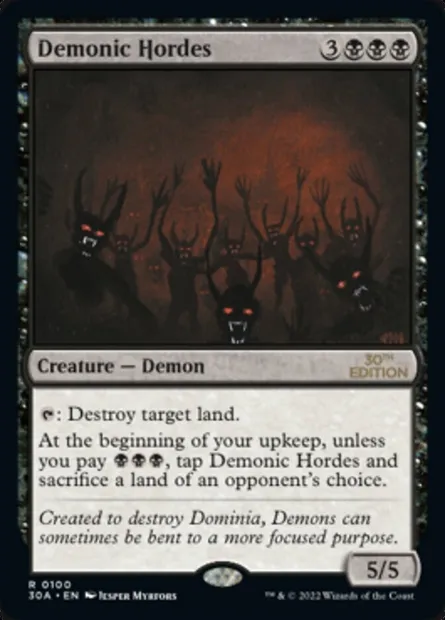 Demonic Hordes, Magic card 30A 100 — 30th Anniversary Edition set