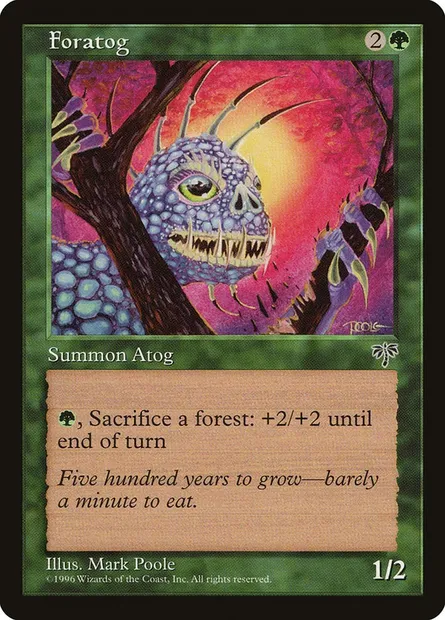 Foratog, Magic card MIR 217 — Mirage set