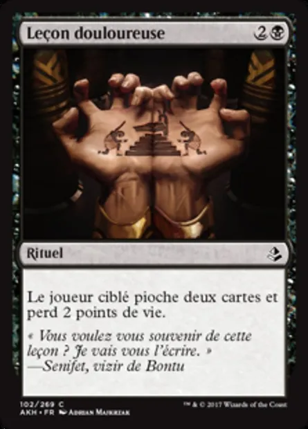 Leçon douloureuse, carte Magic AKH 102 — extension Amonkhet