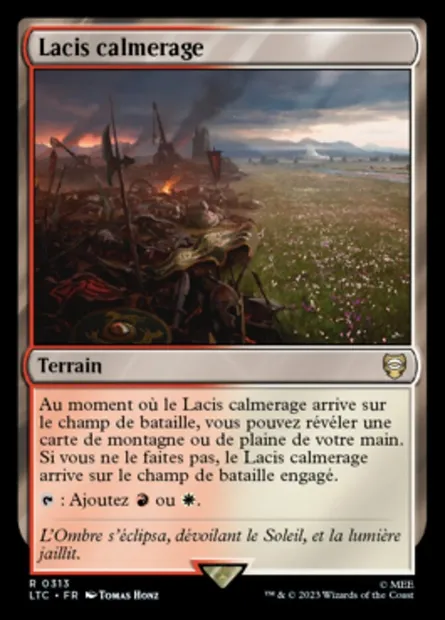 Lacis calmerage, carte Magic LTC 313 — extension Tales of Middle-earth Commander