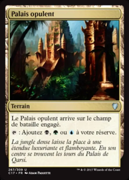 Palais opulent, carte Magic C17 267 — extension Commander 2017