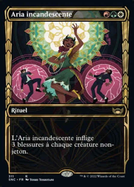 Aria incandescente, carte Magic SNC 311 — extension Les rues de la Nouvelle-Capenna