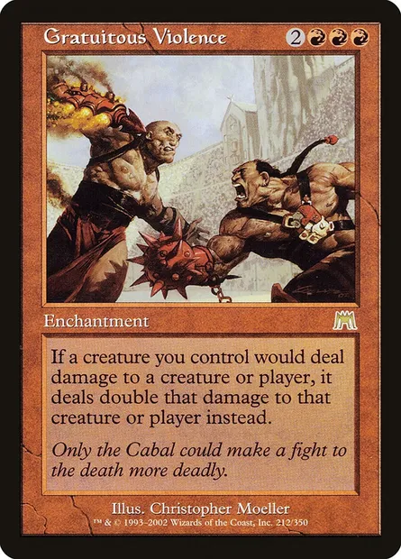 Gratuitous Violence, Magic card ONS 212 — Onslaught set