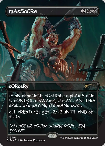 Massacre, Magic card SLD 9991 — Secret Lair Drop set