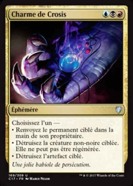 Charme de Crosis, carte Magic C17 169 — extension Commander 2017