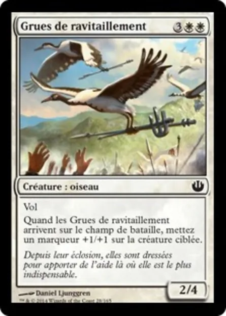 Grues de ravitaillement, carte Magic JOU 28 — extension Incursion dans Nyx