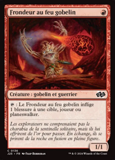 Frondeur au feu gobelin, carte Magic J25 136 — extension Foundations Jumpstart