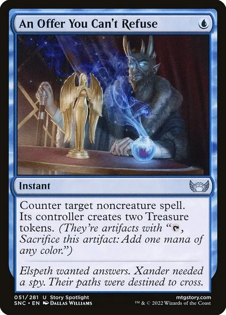 An Offer You Can't Refuse, Magic card SNC 51 — Streets of New Capenna set