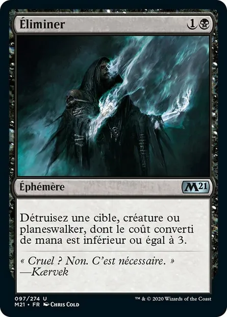 Éliminer, carte Magic M21 97 — extension Core Set 2021