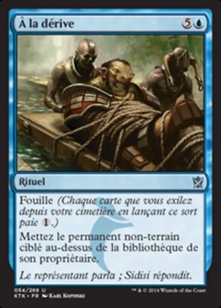 À la dérive, carte Magic KTK 54 — extension Les Khans de Tarkir