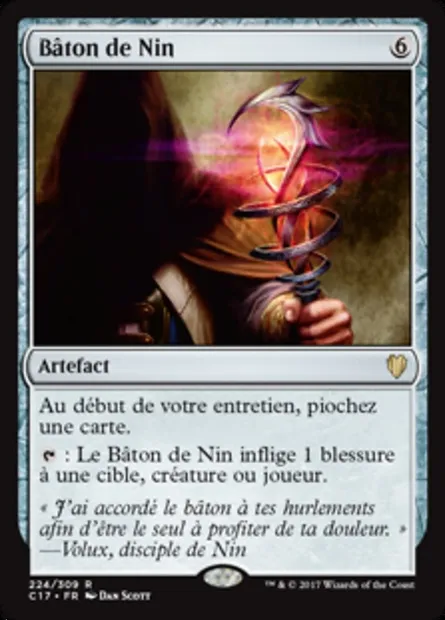 Bâton de Nin, carte Magic C17 224 — extension Commander 2017
