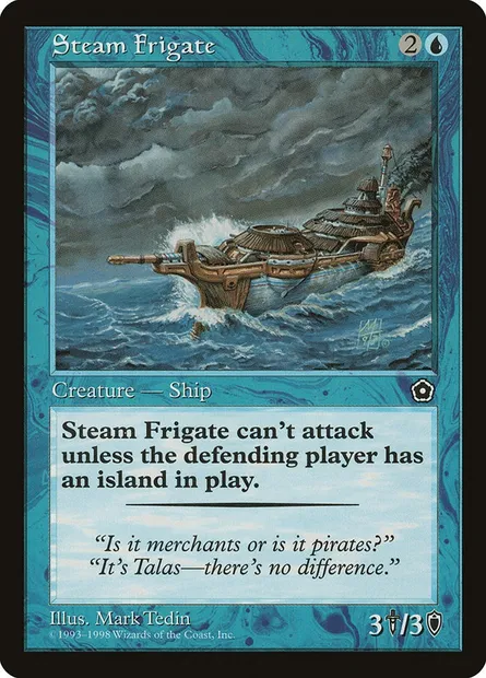 Steam Frigate, Magic card P02 47 — Portal Second Age set