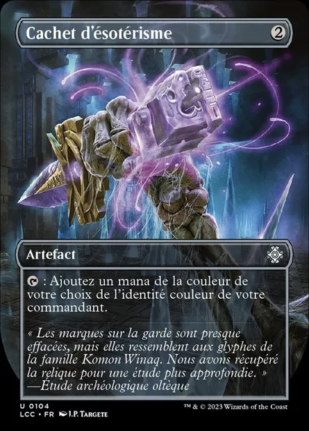 Cachet d'ésotérisme, carte Magic LCC 104 — extension The Lost Caverns of Ixalan Commander