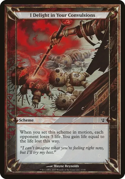 I Delight in Your Convulsions, carte Magic OARC 17★ — extension Archenemy Schemes