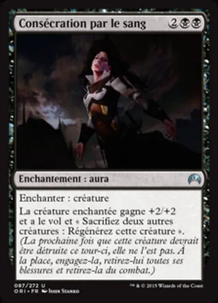 Consécration par le sang, carte Magic ORI 87 — extension Magic Origines