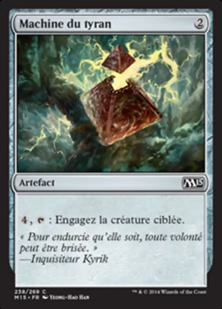 Machine du tyran, carte Magic M15 238 — extension Magic 2015