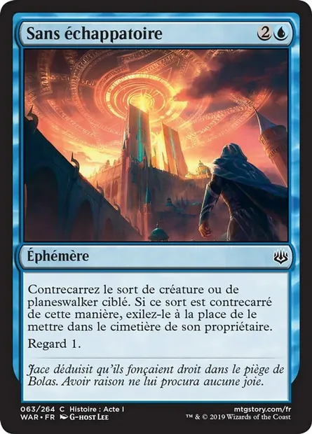 Sans échappatoire, carte Magic WAR 63 — extension La guerre des Planeswalkers