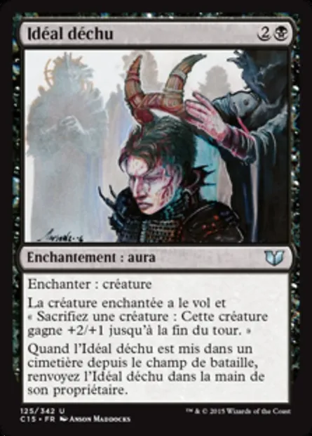 Idéal déchu, carte Magic C15 125 — extension Commander 2015