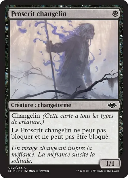 Proscrit changelin, carte Magic MH1 82 — extension Horizons du Modern