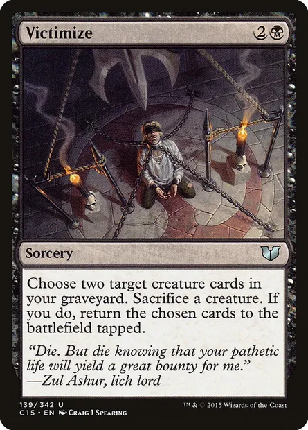 Victimize, Magic card C15 139 — Commander 2015 set