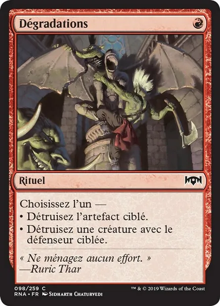 Dégradations, carte Magic RNA 98 — extension L'allégeance de Ravnica