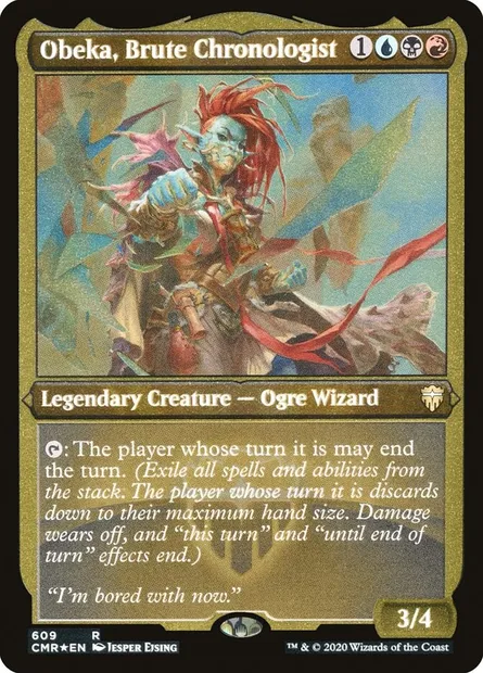 Obeka, Brute Chronologist, Magic card CMR 609 — Commander Legends set