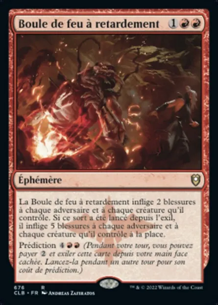 Boule de feu à retardement, carte Magic CLB 676 — extension Commander Légendes : la bataille de la Porte de Baldur