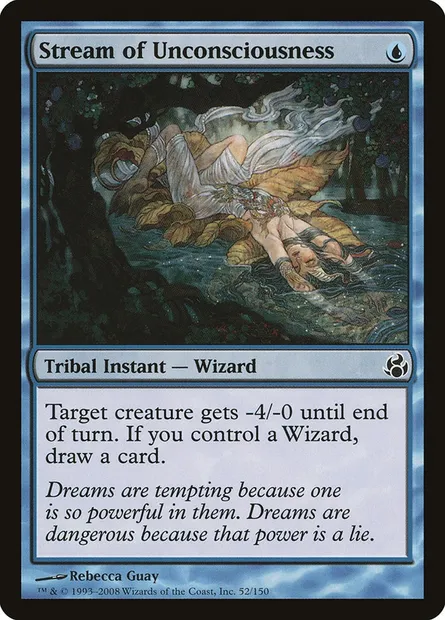 Stream of Unconsciousness, Magic card MOR 52 — Morningtide set