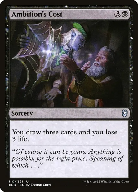 Ambition's Cost, Magic card CLB 110 — Commander Legends: Battle for Baldur's Gate set