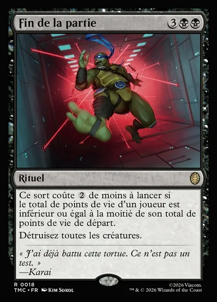 Fin de la partie, carte Magic TMC 18 — extension Teenage Mutant Ninja Turtles Eternal