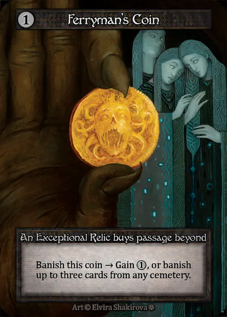 Ferryman's Coin, Sorcery card GOT 324 — Gothic set