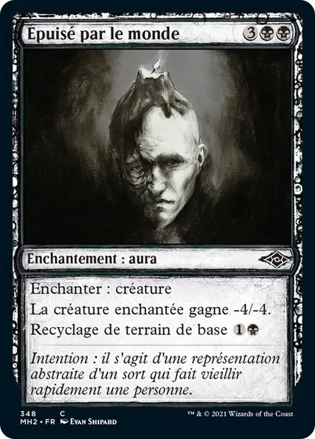 Épuisé par le monde, carte Magic MH2 348 — extension Horizons du Modern 2